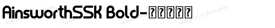 AinsworthSSK Bold字体转换
